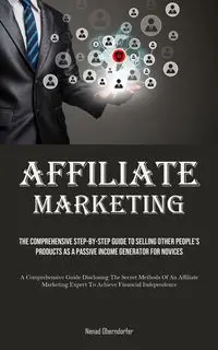 Affiliate Marketing - Oberndorfer Nenad