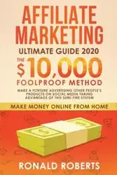 Affiliate Marketing Ultimate Guide - Ronald Roberts