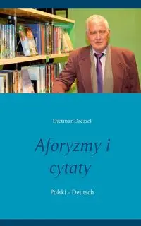 Aforyzmy i cytaty - Dressel Dietmar