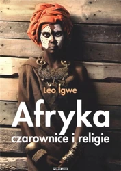Afryka Czarownice i religie - LEO IGWE