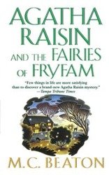 Agatha Raisin and the Fairies of Fryfam - Beaton M C