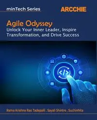 Agile Odyssey - Krishna Rao Tadepalli Rama