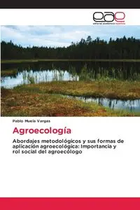 Agroecología - Pablo Muela Vargas