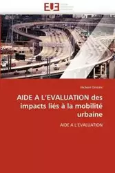 Aide a l evaluation des impacts liés à la mobilité urbaine - OMRANI-H