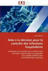 Aide à la décision pour le contrôle des infections hospitalières - BOUAM-S