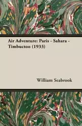 Air Adventure - William Seabrook