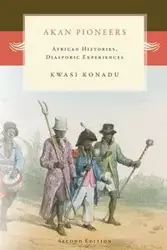 Akan Pioneers - Konadu Kwasi