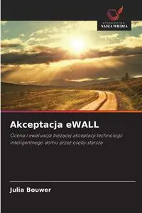 Akceptacja eWALL - Julia Bouwer