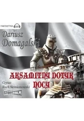 Aksamitny dotyk nocy audiobook - Dariusz Domagalski