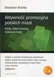 Aktywność promocyjna polskich miast - Sebastian Brańka