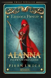 Alanna. Pierwsza przygoda.Pieśń lwicy tom 1 - Tamora Pierce