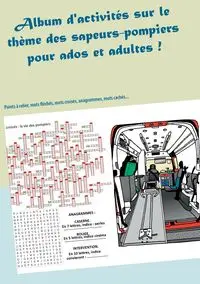 Album d'activités sur le thème des sapeurs-pompiers - Gasnier Valérie