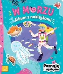 Album z naklejkami. W morzu - Agnieszka Bator