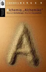 Alchemia ,,Alchemika" pocket - Wojciech Eichelberger, Wojciech Szczawiński