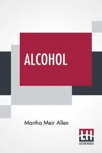 Alcohol - Allen Martha Meir