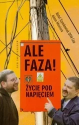 Ale faza! Życie pod napięciem - Rafał Szymkowiak, Adam Maniura