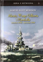 Aleuty, Wyspy Gilberta i Marshalla - Samuel Morison Eliot