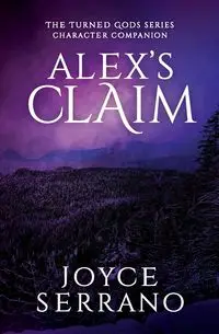 Alex's Claim - Joyce Serrano