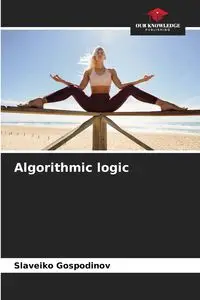 Algorithmic logic - Gospodinov Slaveiko