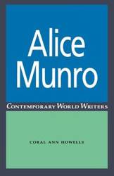 Alice Munro - Coral Howells