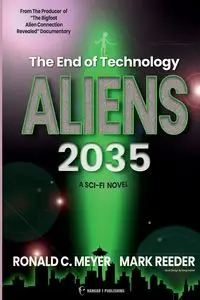 Aliens 2035 - Ronald C. Meyer