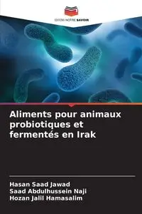 Aliments pour animaux probiotiques et fermentés en Irak - Jawad Hasan Saad