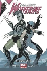 All-New Wolverine T.5 Sieroty - Tom Taylor