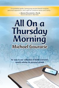 All On A Thursday Morning - Gourarie Michoel