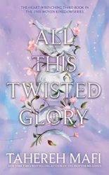 All This Twisted Glory wer. angielska - Tahereh Mafi