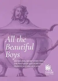 All the Beautiful Boys - Jackson William