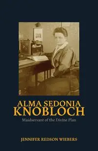 Alma Sedonia Knobloch - Jennifer Wiebers R