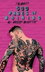 Almost 500 Pages of Whining - McVittie Brody