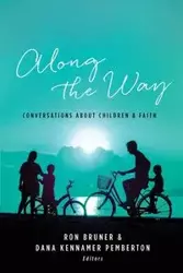 Along the Way - Ron Bruner