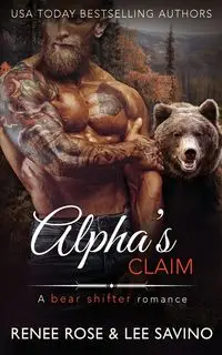 Alpha's Claim - Rose Renee