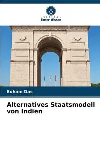 Alternatives Staatsmodell von Indien - Das Soham