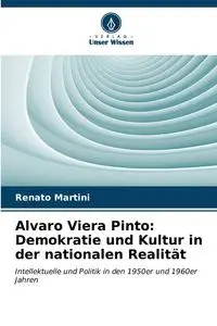 Alvaro Viera Pinto - Renato Martini