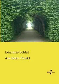 Am toten Punkt - Schlaf Johannes