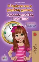 Amanda and the Lost Time (Greek English Bilingual Book for Kids) - Shelley Admont