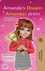 Amanda's Dream (English Swedish Bilingual Book for Kids) - Shelley Admont