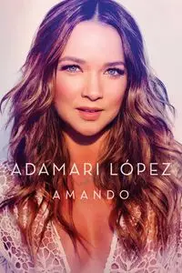 Amando - Lopez Adamari