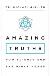 Amazing Truths - Michael Guillen