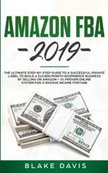 Amazon FBA 2019 - Davis Blake