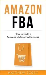 Amazon FBA - Scott Matthew