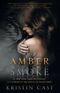 Amber Smoke - Kristin Cast