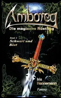 Amboreg - Die magische Rüstung - Iris Hennemann