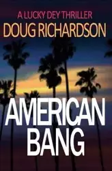 American Bang - Doug Richardson