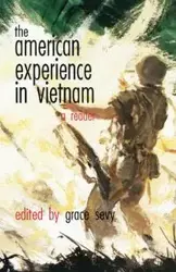 American Experience in Vietnam - Grace Sevy