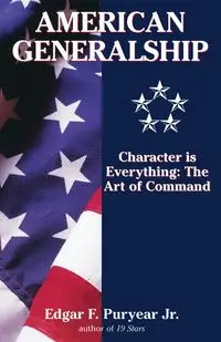 American Generalship - Edgar Puryear