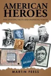 American Heroes - Martin Feess