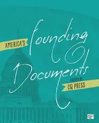 America's Founding Documents - CQ Press